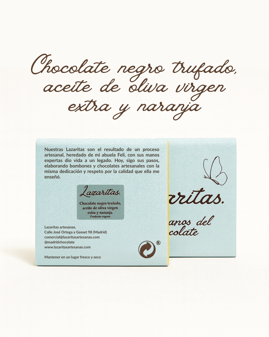 Lazarita chocolate negro trufado, aceite de oliva virgen extra y naranja